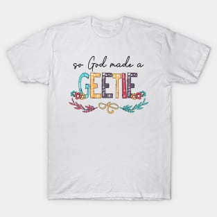 So God Made A Geetie Happy Mother's Day T-Shirt